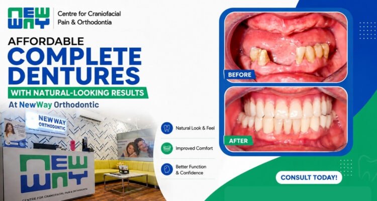 Affordable Complete Dentures in Mohali with Natural-Looking Results at NewWay Orthodontic